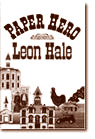 Paper Hero from Leon Hale